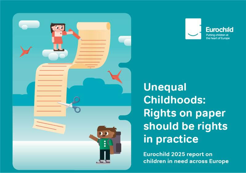 Έκθεση Eurochild : «Άνιση παιδική ηλικία: Τα δικαιώματα στα χαρτιά πρέπει να είναι δικαιώματα στην πράξη»
